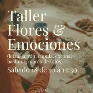 [18-4] Taller Flores & Emociones